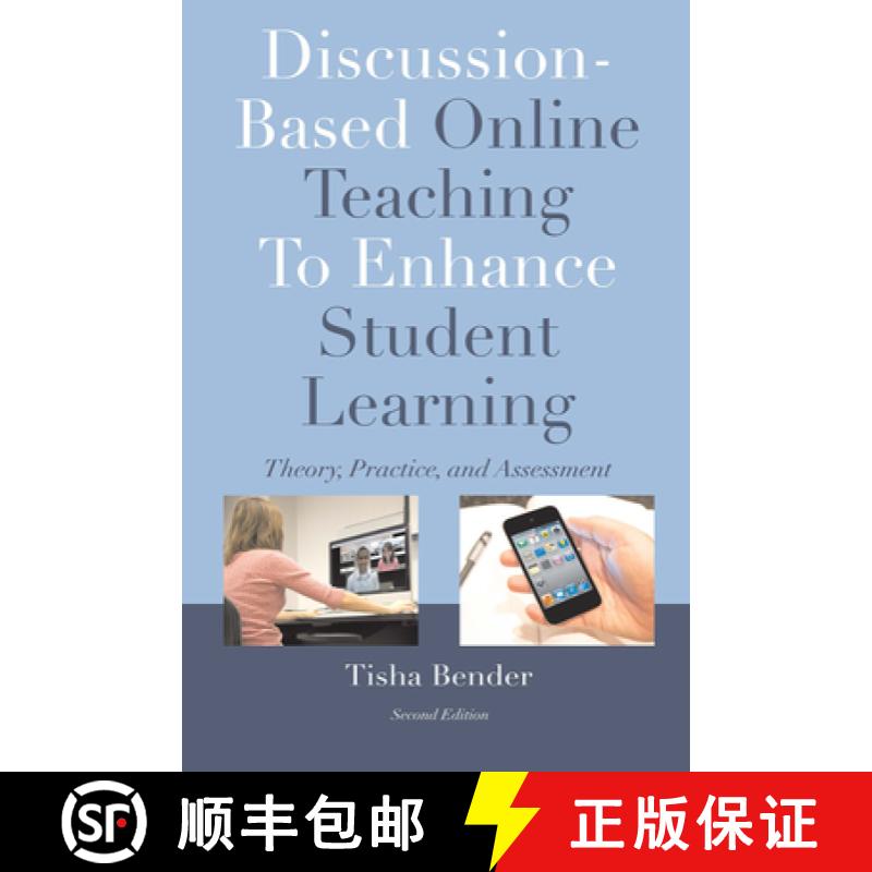 【3-4周达】Discussion-Based Online Teaching to Enhance Student Learning: Theory, Practice, and Assess... [9781579227470]