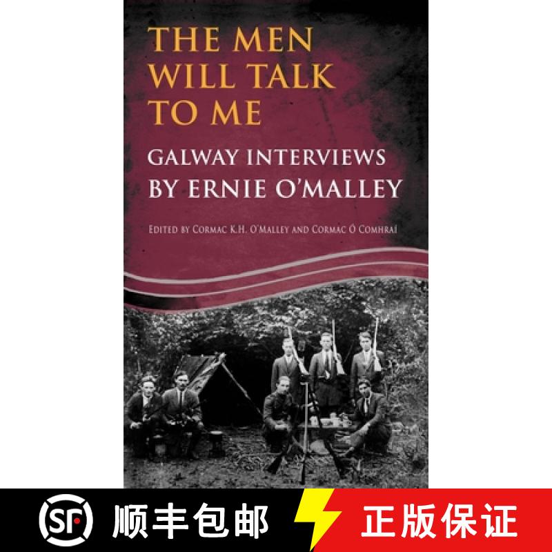 【2-3周达】Men Will Talk to Me:Galway Interviews by Ernie O'Malley: Galway Interviews by Ernie O'Malley [9781781178171]