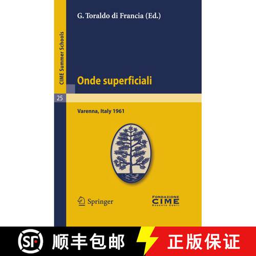 【3-4周达】Onde superficiali: Lectures given at a Summer School of the Centro Internazionale Matemati... [9783642109812]