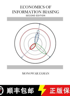 【3-4周达】Economics of Information Biasing [9781956515350]