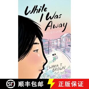 【3-4周达】While I Was Away [9780063017122]