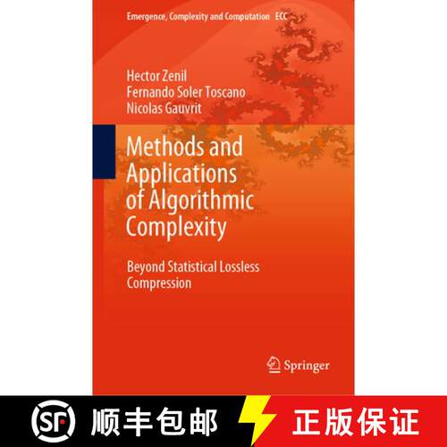 【3-4周达】精装 Methods and Applications of Algorithmic Complexity : Beyond Statistical Lossless Comp... [9783662649831]