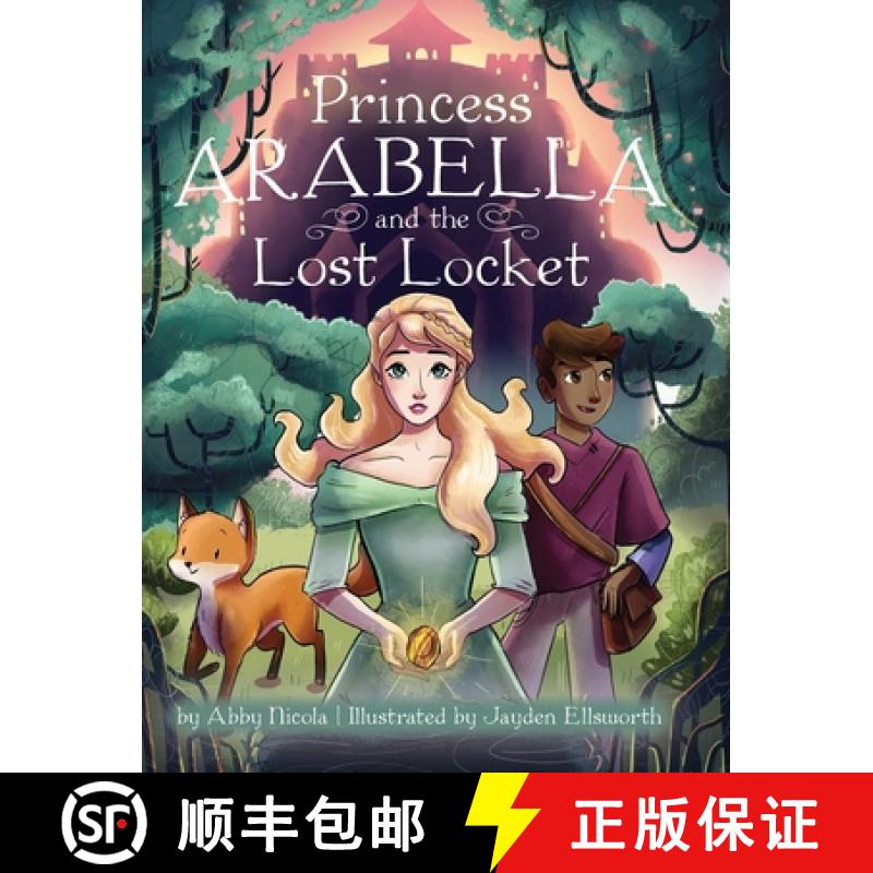 【3-4周达】Princess Arabella and the Lost Locket [9781645385110]