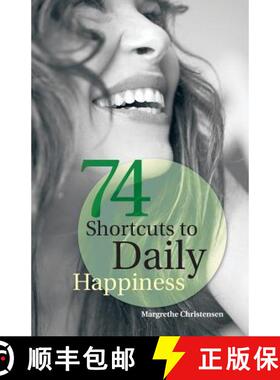 【3-4周达】74 Shortcuts to Daily Happiness [9781452577098]