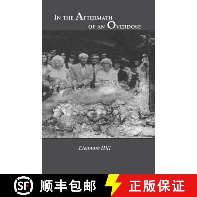 预订 In the Aftermath of an Overdose [9780692289082]