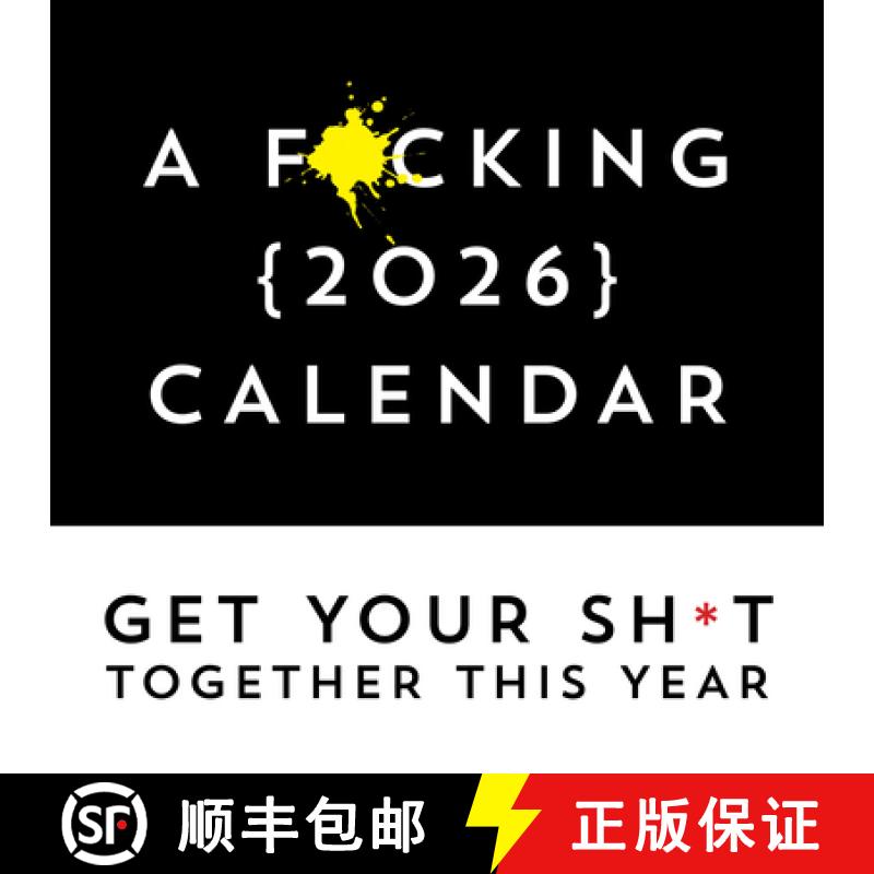 【3-4周达】A F*cking 2026 Wall Calendar: Get Your Sh*t Together This Year - Includes Stickers! [9781464229558]