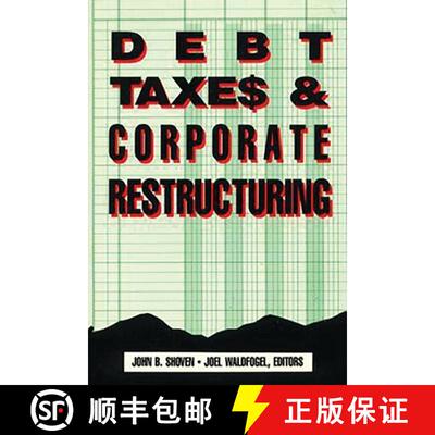 【3-4周达】Debt, Taxes and Corporate Restructuring [9780815778837]