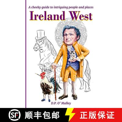 【3-4周达】Ireland West: A cheeky Guide to intriguing people and notable places [9781916156029]