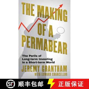 【3-4周达】精装 The Making of a Permabear : The Perils of Long-term Investing in a Short-term World [9781804711194]