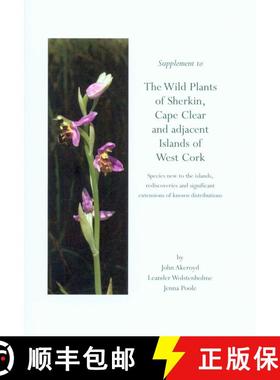 预订 Supplement  to The Wild Plants of Sherkin, Cape Clear and Adjacent Islands of West Cork [9781870492584]