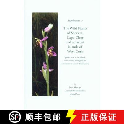 预订 Supplement  to The Wild Plants of Sherkin, Cape Clear and Adjacent Islands of West Cork [9781870492584]