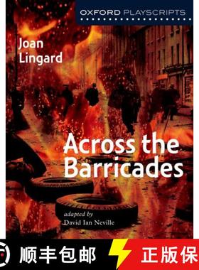 【3-4周达】Oxford Playscripts: Across the Barricades [9780198320791]