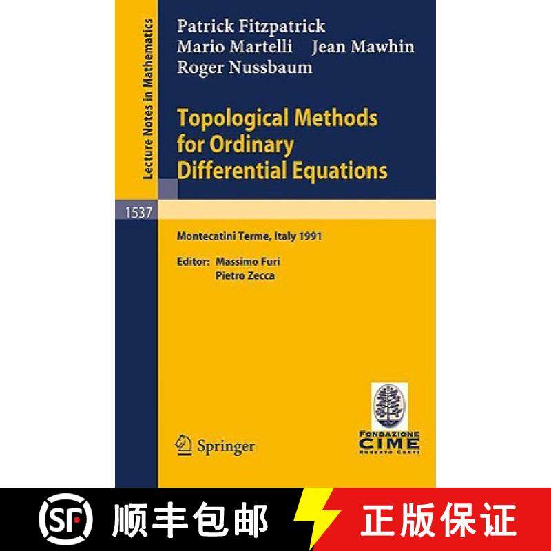 【3-4周达】Topological Methods for Ordinary Differential Equations: Lectures Given at the 1st Session... [9783540564614]