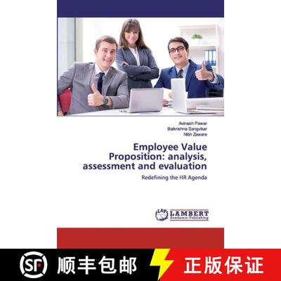 预订 Employee Value Proposition: analysis, assessment and evaluation [9786200273734]