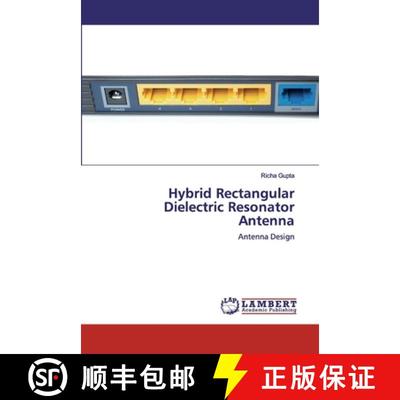 预订 Hybrid Rectangular Dielectric Resonator Antenna [9786202518642]