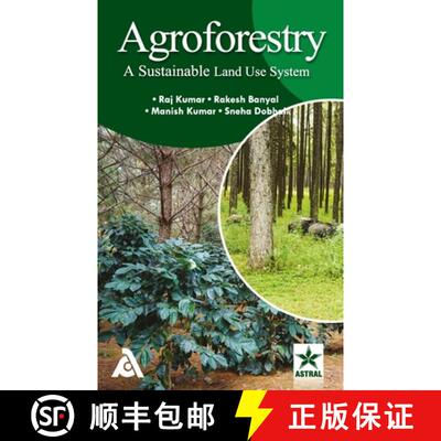 【3-4周达】精装 Agroforestry: A Sustainable Land Use System [9789390371440]