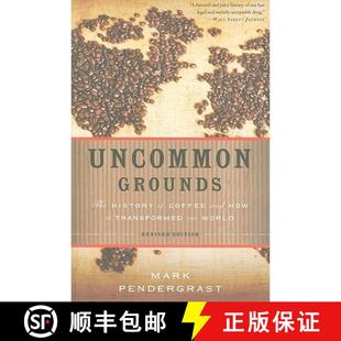 预订 Uncommon Grounds: The History of Coffee and How It Transformed Our World [9780465018369]