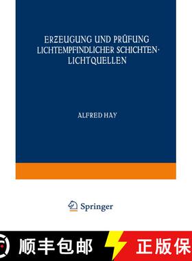 【3-4周达】Erƶeugung Und Prüfung Lichtempfindlicher Schichten Lichtquellen (Softcover reprint o... [9783709131589]