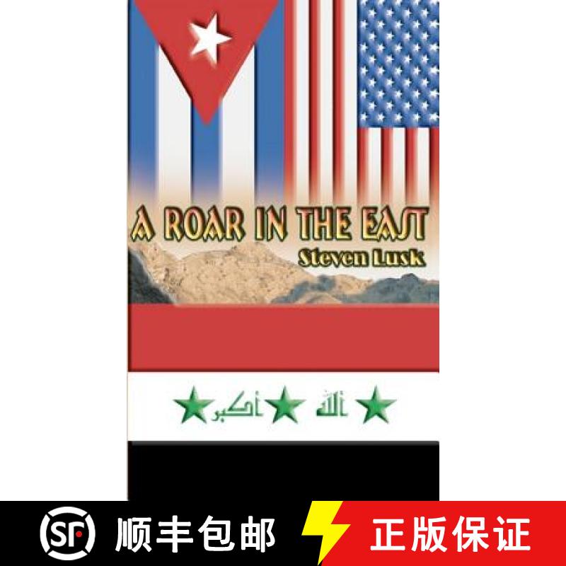 预订 A Roar in the East [9780983989417]