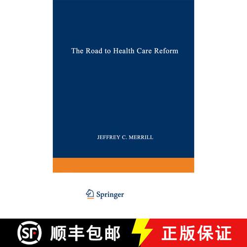 【3-4周达】The Road to Health Care Reform : Designing a System That Works [9780306447709]