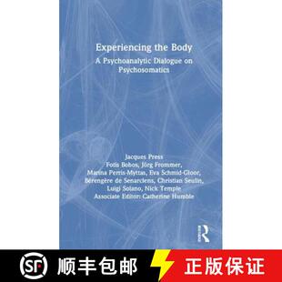 9780367181550 Experiencing Psychoanalytic Body 4周达 the Psychosomatics Dialogue