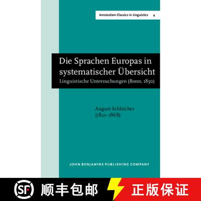 【3-4周达】Sprachen Europas in systematischer UEbersicht: Linguistische Untersuchungen (Bonn, 1850). ... [9789027208750]