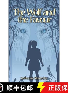 预订 The Wolf and the Favour [9781957537733]