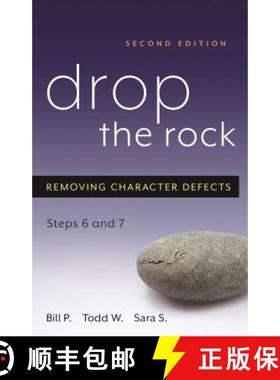 【3-4周达】Drop the Rock: Removing Character Defects, Steps Six and Seven [9781592851614]