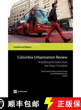 预订 Colombia Urbanization Review: Amplifying the Gains from the Urban Transition [9780821395226]