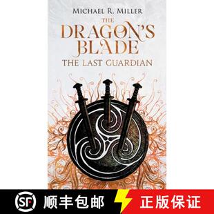 【3-4周达】The Dragon's Blade: The Last Guardian [9781739429027]