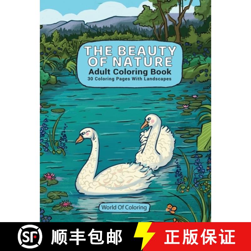 【3-4周达】Adult Coloring Book: The Beauty Of Nature, 30 Coloring Pages With Landscapes [9788396075208]