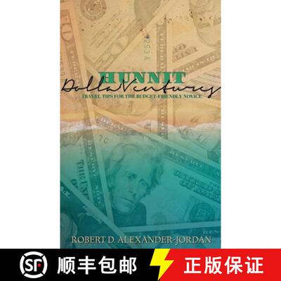 【3-4周达】Hunnit Dolla'Ventures: Travel Tips for the Budget Friendly Novice [9798201603854]