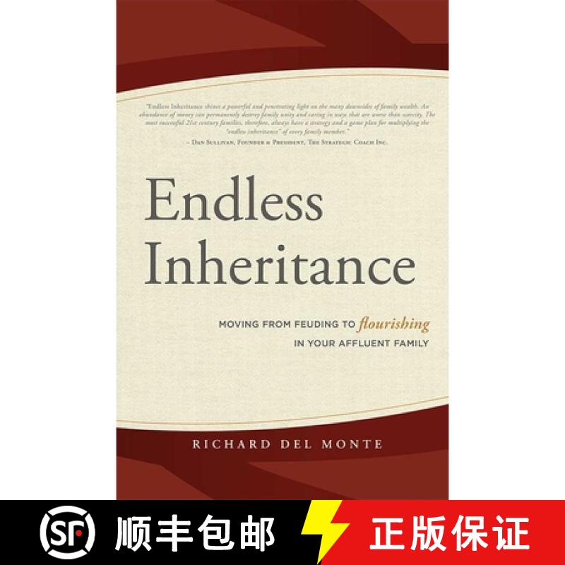 【3-4周达】精装 Endless Inheritance : Moving From Feuding to Flourishing In Your Affluent Family [9781599325422] - 实物图