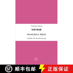【3-4周达】Voyeur : 'A devastatingly compelling new voice in literary fiction' Louise O'Neill [9781472272195]