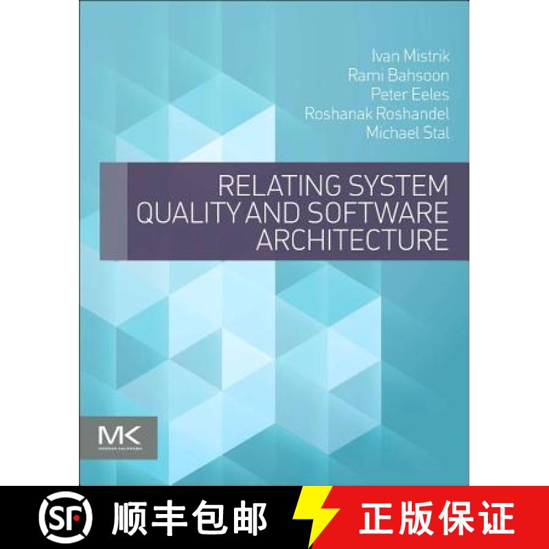 【3-4周达】Relating System Quality and Software Architecture [9780124170094]