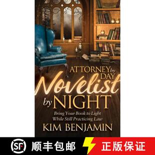 Bring While Your Book Novelist 9781683503194 Practicing Law Attorney Day Night Light Still 4周达