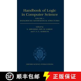 【3-4周达】Handbook of Logic in Computer Science: Volume 1. Background: Mathematical Structures: - Ha... [9780198537359]