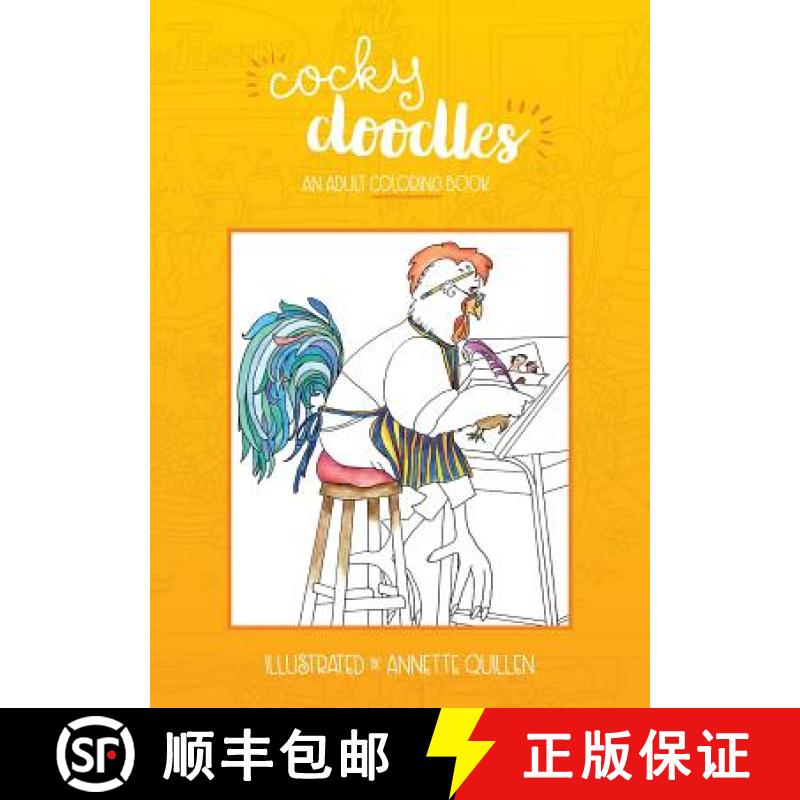 【2-3周达】Cocky Doodles:  An Adult Coloring Book [9780994129154]