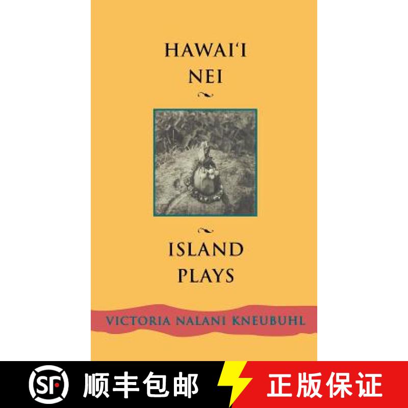 【2-3周达】Hawaii Nei: Island Plays [9780824859022]