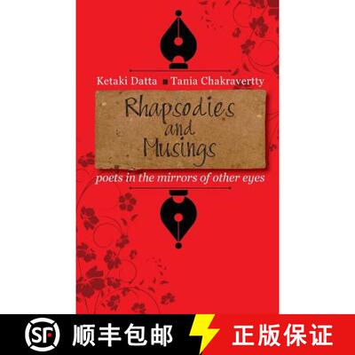 【3-4周达】Rhapsodies and Musings: poets in the mirrors of other eyes [9788193166666]
