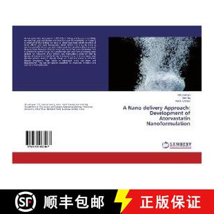 预订 A Nano delivery Approach: Development of Atorvastatin Nanoformulation [9783330062467]