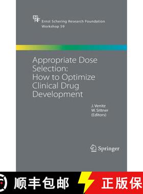 【3-4周达】Appropriate Dose Selection - How to Optimize Clinical Drug Development [9783642421761]