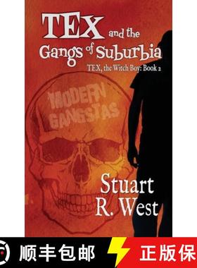 【3-4周达】Tex and the Gangs of Suburbia [9781509245239]