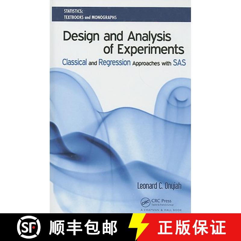 【3-4周达】Design and Analysis of Experiments: Classical and Regression Approaches with SAS [9781420060546]