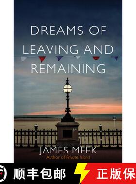 【3-4周达】Dreams of Leaving and Remaining: Fragments of a Nation [9781788735230]