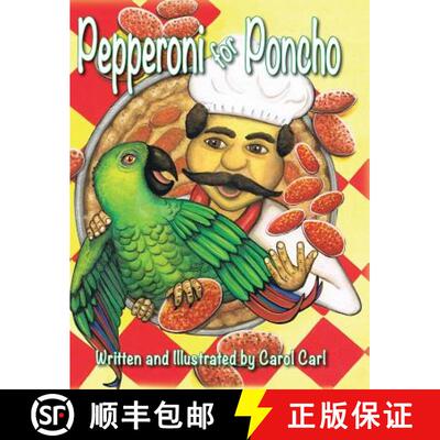 【3-4周达】精装 Pepperoni for Poncho [9781943523580]