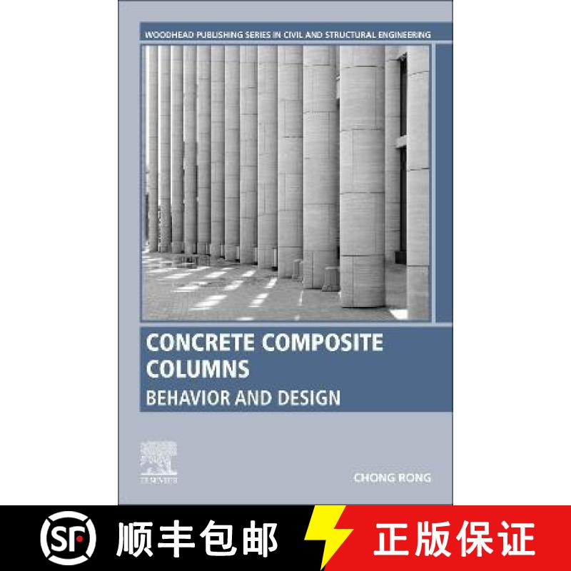【3-4周达】Concrete Composite Columns: Behavior and Design [9780323851718]
