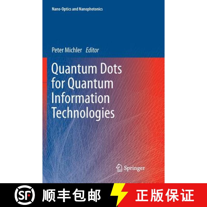 【3-4周达】Quantum Dots for Quantum Information Technologies [9783319859019]
