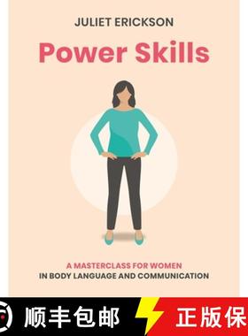 【3-4周达】Power Skills: A Masterclass for Women in Body Language and Communication [9781859064610]
