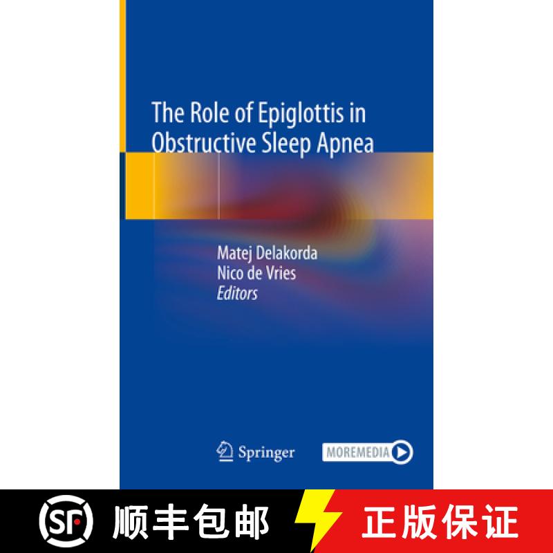 【3-4周达】The Role of Epiglottis in Obstructive Sleep Apnea [9783031349911]
